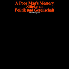 Stücke zu Politik und Gesellschaft mp3 Album by A Poor Man's Memory