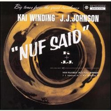 "Nuf Said" (Remastered) mp3 Album by Kai Winding & J. J. Johnson