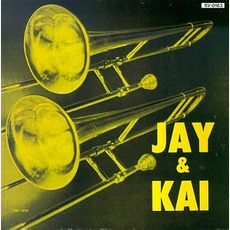 Jay & Kai (Re-Issue) mp3 Album by Kai Winding & J. J. Johnson