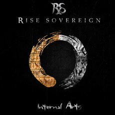 Internal Arts mp3 Album by Rise Sovereign