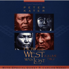 How the West Was Lost, Volume Two mp3 Soundtrack by Peter Kater
