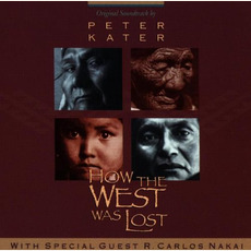 How the West Was Lost mp3 Soundtrack by Peter Kater