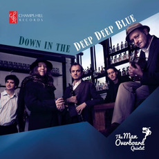 Down In The Deep Deep Blue mp3 Album by The Man Overboard Quintet