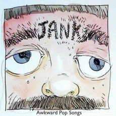 Awkward Pop Songs mp3 Album by JANK