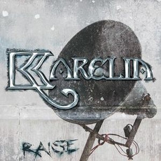 Raise mp3 Album by Karelia