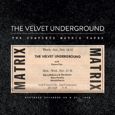 The Complete Matrix Tapes mp3 Artist Compilation by The Velvet Underground