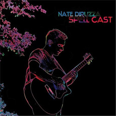 Spell Cast mp3 Album by Nate DiRuzza