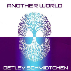 Another World mp3 Album by Detlev Schmidtchen