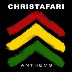 Anthems mp3 Album by Christafari