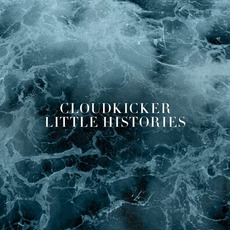 Little Histories mp3 Album by Cloudkicker