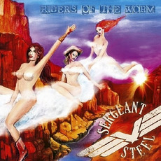 Riders Of The Worm mp3 Album by Sergeant Steel