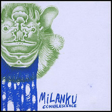 Convalescence mp3 Album by Milanku