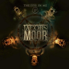 The Evil In Me mp3 Album by Jacobs Moor
