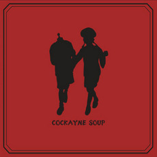 COCKAYNE SOUP mp3 Album by the GazettE