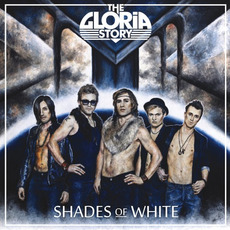 Shades Of White mp3 Album by The Gloria Story