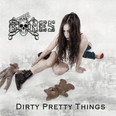 Dirty Pretty Things mp3 Album by The Bones