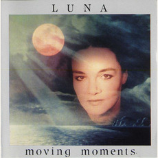 Moving Moments mp3 Album by Luna (GER)