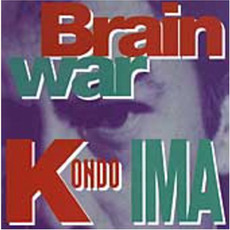 Brain War mp3 Album by Toshinori Kondo & IMA
