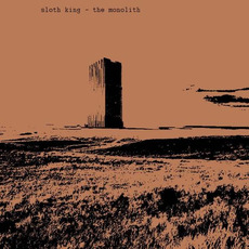 The Monolith mp3 Album by Sloth King