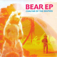Bear EP mp3 Album by Coaltar Of The Deepers