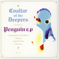 Penguin EP mp3 Album by Coaltar Of The Deepers
