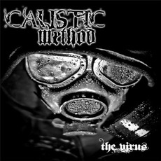 The Virus mp3 Album by Caustic Method