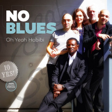 Oh Yeah Habibi mp3 Album by NO blues
