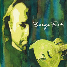 Beige Fish mp3 Album by Beige Fish