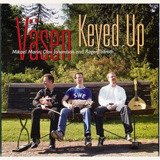 Keyed Up mp3 Album by Väsen
