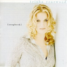 {Songbook} A Collection of Hits mp3 Artist Compilation by Trisha Yearwood
