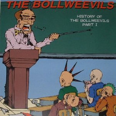 History of the Bollweevils, Part 1 mp3 Artist Compilation by The Bollweevils