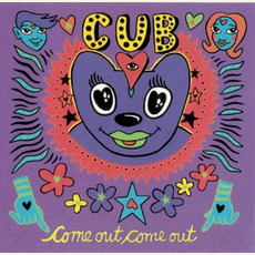 Come Out Come Out mp3 Album by Cub