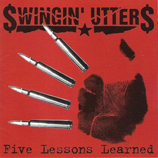 Five Lessons Learned mp3 Album by $wingin' Utter$