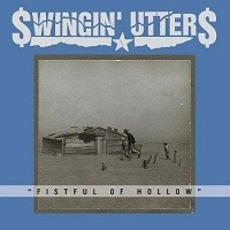 Fistful of Hollow mp3 Album by $wingin' Utter$