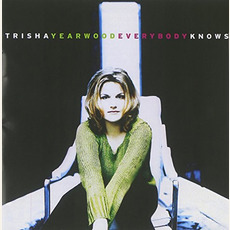 Everybody Knows mp3 Album by Trisha Yearwood