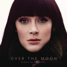 Over The Moon mp3 Album by Ginny Blackmore