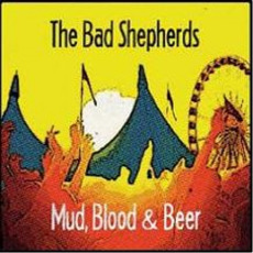 Mud, Blood & Beer mp3 Album by Mud, Blood & Beer