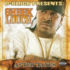 After Taxes mp3 Album by Sheek Louch