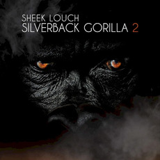 Silverback Gorilla 2 mp3 Album by Sheek Louch