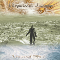 Universal Flow mp3 Album by Perpetual Loop