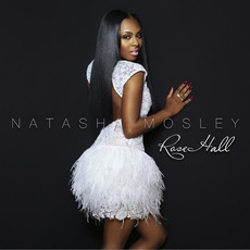 Rose Hall mp3 Album by Natasha Mosley