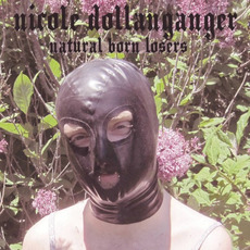 Natural Born Losers mp3 Album by Nicole Dollanganger