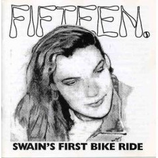 Swain's First Bike Ride (Re-Issue) mp3 Album by Fifteen