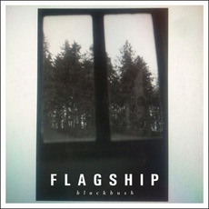 blackbush mp3 Album by Flagship