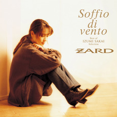 Soffio di vento ~Best of IZUMI SAKAI Selection~ mp3 Artist Compilation by ZARD