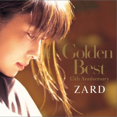 Golden Best ~15th Anniversary~ mp3 Artist Compilation by ZARD