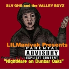 Nightmare On Dunbar Oaks mp3 Album by Lil Maniyak