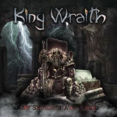 Of Secrets And Lore mp3 Album by King Wraith