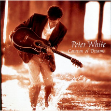Caravan of Dreams mp3 Album by Peter White
