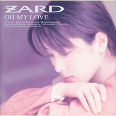 OH MY LOVE mp3 Album by ZARD